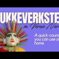 Dukkeverksted på SKOKS med Varun Narain